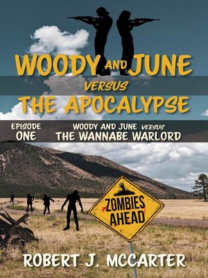 cover image of Woody and June versus the Wannabe Warlord